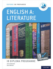 Oxford IB Diploma Programme: IB Prepared: English A Literature - Humanitas