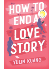 How to End a Love Story. Goodreads Choice Awards Favorite Debut 2024 - Humanitas