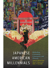 Japanese American Millennials: Rethinking Generation, Community, and Diversity - Humanitas