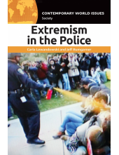 Extremism in the Police: A Reference Handbook - Humanitas