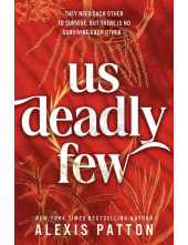 Us Deadly Few 2 Us Dark Few - Humanitas