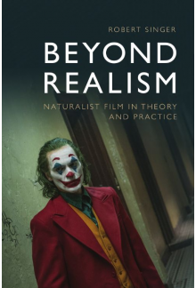 Beyond Realism: Naturalist Film in Theory and Practice - Humanitas