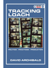 Tracking Loach: Politics ? Practices ? Production - Humanitas