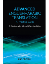 Advanced English-Arabic Translation: A Practical Guide - Humanitas