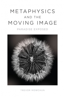 Metaphysics and the Moving Image: Paradise Exposed - Humanitas
