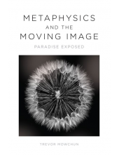 Metaphysics and the Moving Image: Paradise Exposed - Humanitas