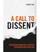 A Call to Dissent: Defending Democracy Against Extremism and Populism - Humanitas