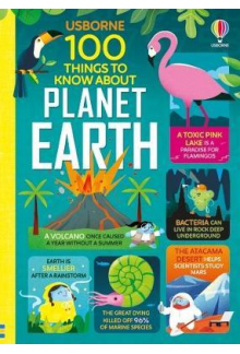 100 THINGS TO KNOW ABOUT PLANE T EARTH - Humanitas