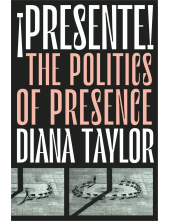 ¡Presente!: The Politics of Presence - Humanitas