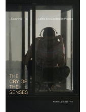 The Cry of the Senses: Listening to Latinx and Caribbean Poetics - Humanitas