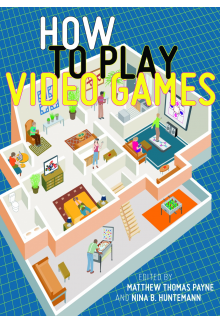 How to Play Video Games - Humanitas