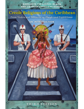 Creole Religions of the Caribbean, Third Edition: An Introduction - Humanitas