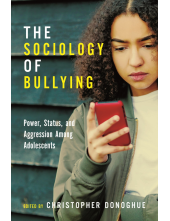 Sociology of Bullying: Power, Status, and Aggression Among Adolescents - Humanitas