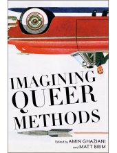 Imagining Queer Methods - Humanitas