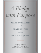 Pledge with Purpose: Black Sororities and Fraternities and the Fight for Equality - Humanitas