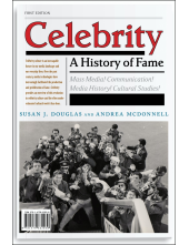 Celebrity: A History of Fame - Humanitas