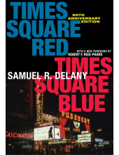 Times Square Red, Times Square Blue 20th Anniversary Edition - Humanitas
