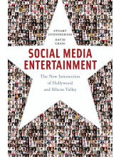 Social Media Entertainment: The New Intersection of Hollywood and Silicon Valley - Humanitas