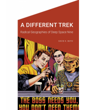 Different Trek: Radical Geographies of Deep Space Nine - Humanitas