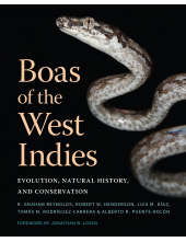 Boas of the West Indies: Evolution, Natural History, and Conservation - Humanitas