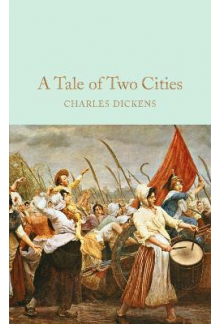 A Tale of Two Cities (Macmillan Collector's Library) - Humanitas