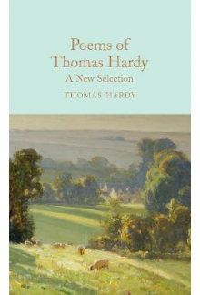 Poems of Thomas Hardy: A New Selection (Macmillan Collector's Library) - Humanitas