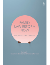 Family Law Reform Now: Proposals and Critique - Humanitas