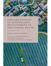 Implementation of Sustainable Development in the Global South: Strategies, Innovations, and Challenges - Humanitas