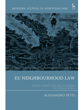 EU Neighbourhood Law: Wider Europe and the Extended EU’s Legal Space - Humanitas