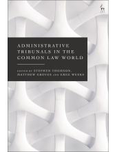 Administrative Tribunals in the Common Law World - Humanitas