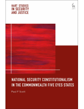 National Security Constitutionalism in the Commonwealth Five Eyes States - Humanitas
