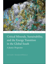 Critical Minerals, Sustainability, and the Energy Transition in the Global South: A Justice Perspective - Humanitas