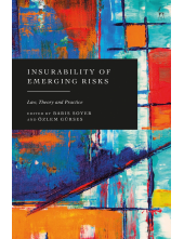 Insurability of Emerging Risks: Law, Theory and Practice - Humanitas