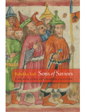 Sons of Saviors: The Red Jews in Yiddish Culture - Humanitas