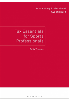 Bloomsbury Professional Tax Insight: Tax Essentials for Sports Professionals - Humanitas