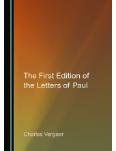 The First Edition of the Letters of Paul - Humanitas