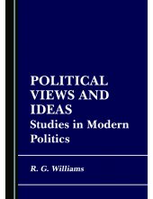Political Views and Ideas: Studies in Modern Politics - Humanitas
