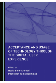 Acceptance and Usage of Technology through the Digital User Experience - Humanitas