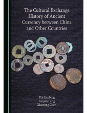 The Cultural Exchange History of Ancient Currency between China and Other Countries - Humanitas