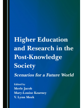 Higher Education and Research in the Post-Knowledge Society: Scenarios for a Future World - Humanitas
