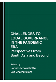 Challenges to Local Governance in the Pandemic Era: Perspectives from South Asia and Beyond - Humanitas
