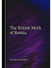 The British Myth of Russia - Humanitas