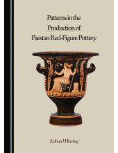 Patterns in the Production of Paestan Red-Figure Pottery - Humanitas