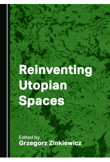 Reinventing Utopian Spaces - Humanitas