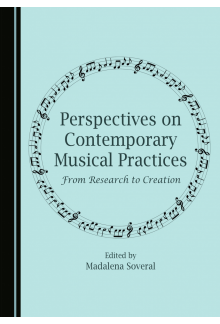 Perspectives on Contemporary Musical Practices: From Research to Creation - Humanitas