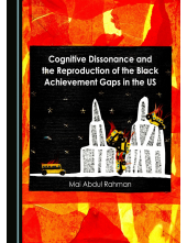 Cognitive Dissonance and the Reproduction of the Black Achievement Gaps in the US - Humanitas