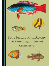 Introductory Fish Biology: An Ecophysiological Approach - Humanitas