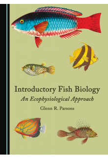 Introductory Fish Biology: An Ecophysiological Approach - Humanitas
