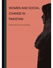 Women and Social Change in Pakistan - Humanitas