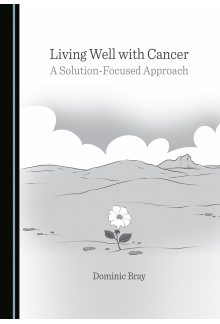 Living Well with Cancer: A Solution-Focused Approach - Humanitas